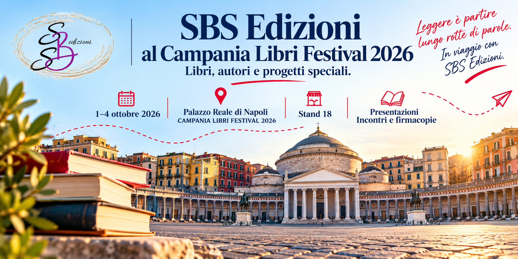 SBS Edizioni al Campania Libri Festival 2026 a Palazzo Reale di Napoli